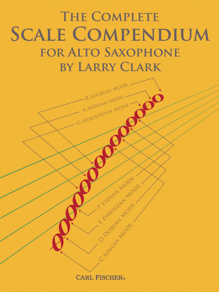 The Complete Scale Compendium for Saxophone