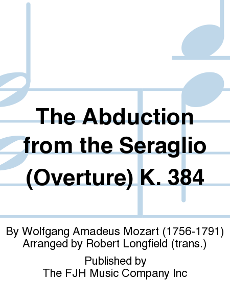 The Abduction from the Seraglio K. 384 image number null