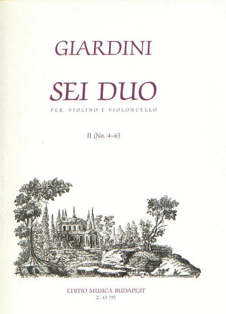 Sei Duo Per Violino E Violoncello Ii (No. 4-6)