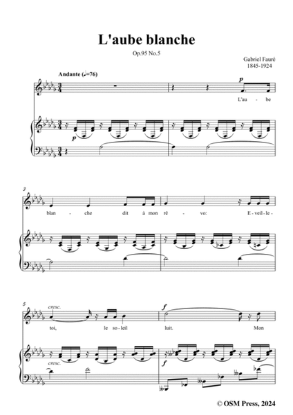 G. Fauré-L'aube blanche,in D flat Major,Op.95 No.5