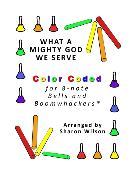 What a Mighty God We Serve (for 8-note Bells and Boomwhackers with Color Coded Notes) image number null