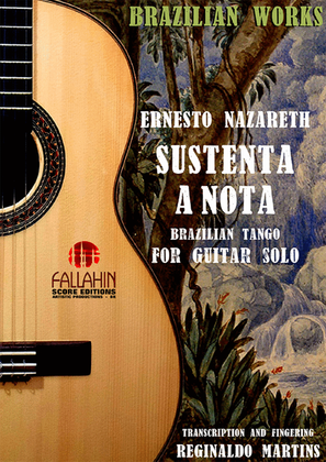 Book cover for SUSTENTA A NOTA - ERNESTO NAZARETH - FOR GUITAR SOLO