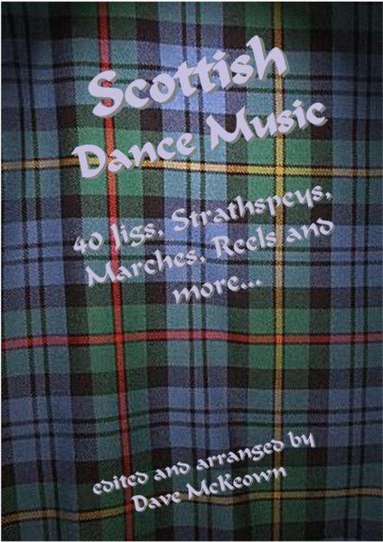 Traditional Scottish Dance Music for 4-String Banjo, CGDA Tab ; 40 Jigs, Marches, Strathspeys and mo image number null