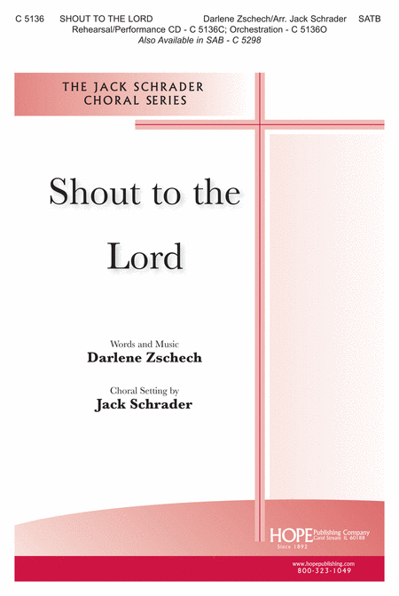 Shout To The Lord - SATB