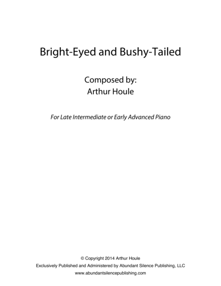 Bright-Eyed and Bushy-Tailed