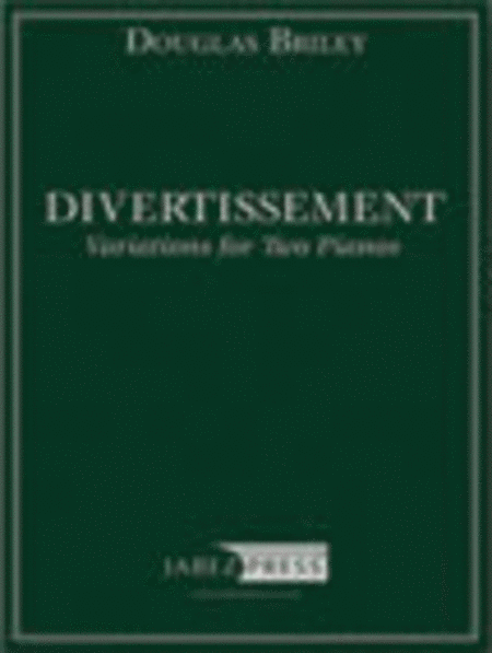 Divertissement: Variations for Two Pianos