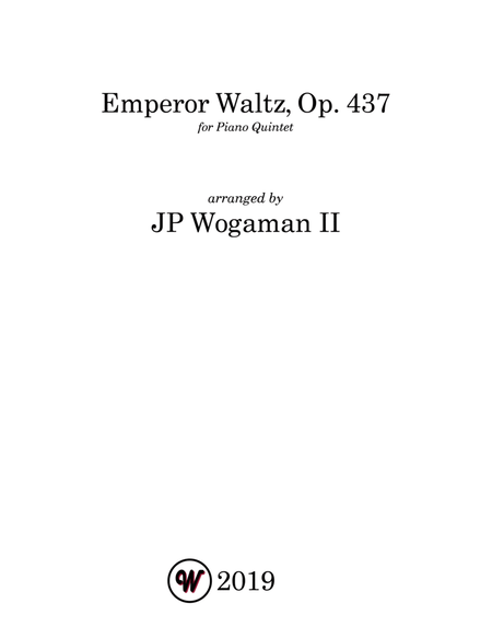 Emperor Waltz, Op. 437 (for Piano Quintet)