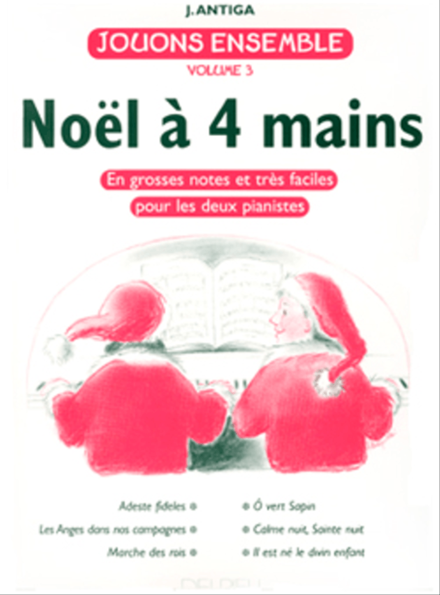 Jouons ensemble - Volume 3 - Noel a 4 mains Easy Piano scores gallery preview page 1