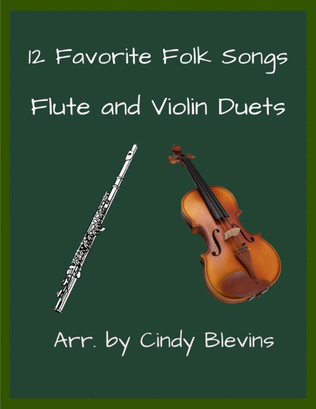 Book cover for 12 Favorite Folk Songs, Flute and Violin