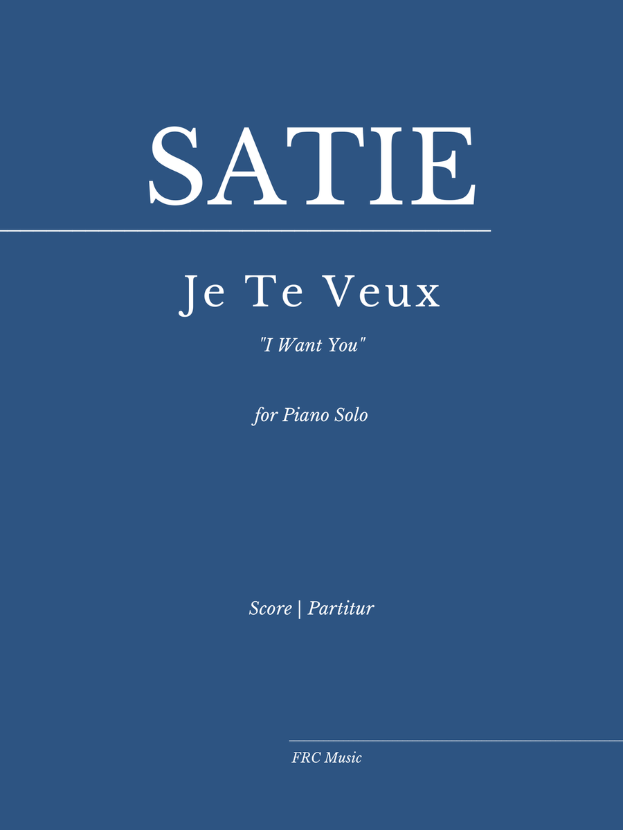 Je Te Veux (I want you) - for Piano Solo (EARLY INTERMEDIATE) Piano Solo scores gallery preview page 1