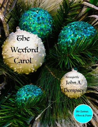 Book cover for The Wexford Carol (Trio for Oboe, Clarinet and Piano)