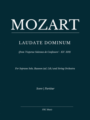 Laudate Dominum - from "Vesperae Solennes" (KV. 339) - For Soprano Solo, Choir SATB and Strings
