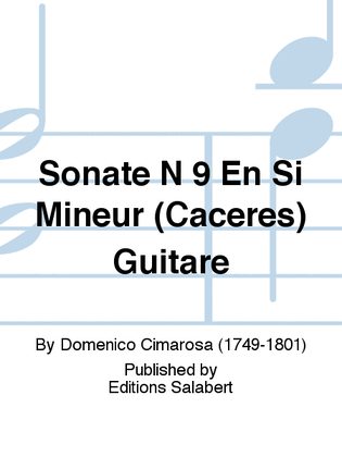 Sonate N 9 En Si Mineur (Caceres) Guitare