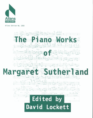 Piano Works Of Margaret Sutherland