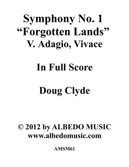 Symphony No.1 "Forgotten Lands", Movement V. Adagio, Vivace image number null