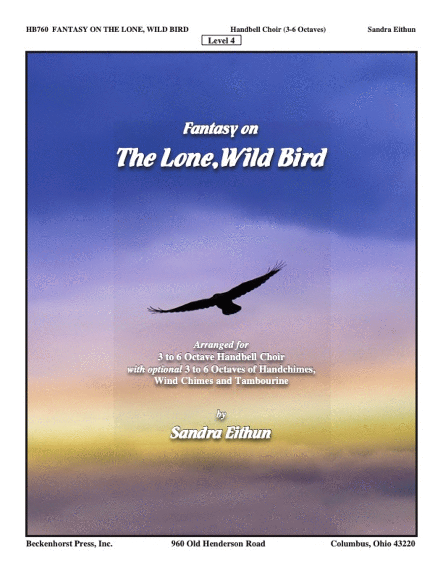 Fantasy on The Lone, Wild Bird