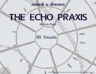The Echo Praxis - III. Trianda