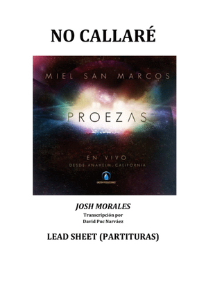 Miel San Marcos - NO CALLARE (Partitura) - Álbum Proezas