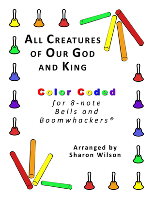All Creatures of Our God and King (for 8-note Bells and Boomwhackers® with Color Coded Notes)
