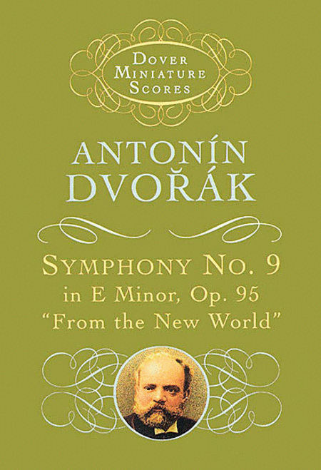 Symphony No. 9 in E Minor, Op 95 ( From the New World )