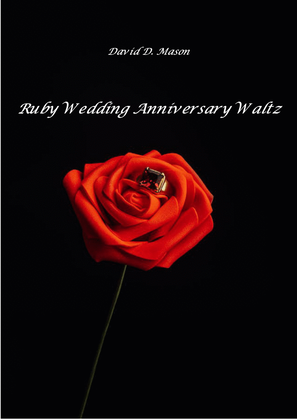 Ruby Wedding Anniversary Waltz