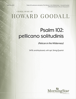 Psalm 102: pellicano solitudinis (Pelican In The Wilderness) (Choral Score)