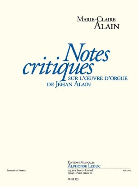 Notes Critiques Pour L'oeuvre D'orgue De Jehan Alain