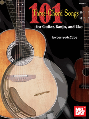 Book cover for 101 Three Chord Songs For Guitar Banjo & Uke