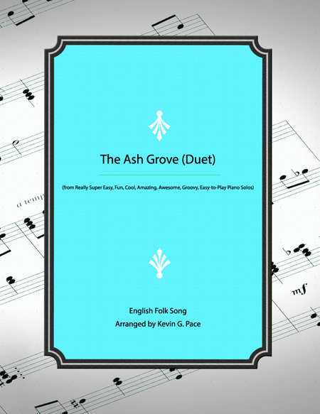 The Ash Grove - easy piano duet image number null