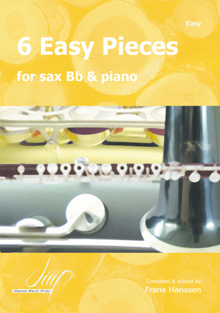 6 Easy Pieces For Saxophone Bb and Piano