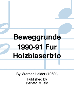 Beweggründe 1990-91 Für Holzbläsertrio