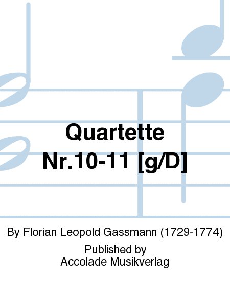 Quartette Nr.10-11 [g/D]