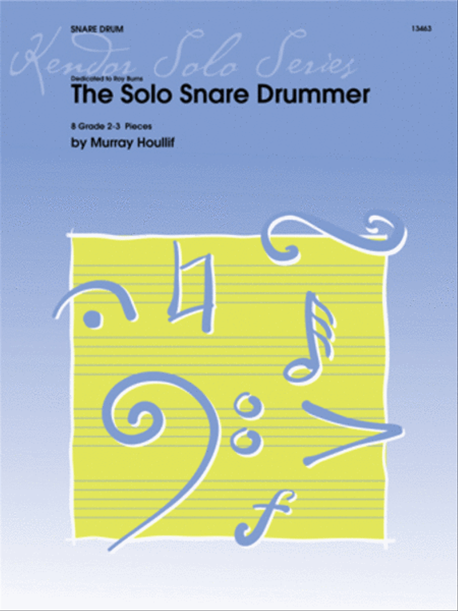 Book cover for Solo Snare Drummer, The (8 Grade 2-3 Pieces)