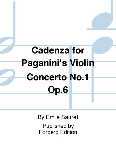 Cadenza for Paganini's Violin Concerto No. 1 Op. 6
