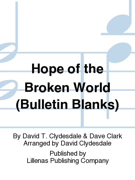 Hope of the Broken World (Bulletin Blanks)