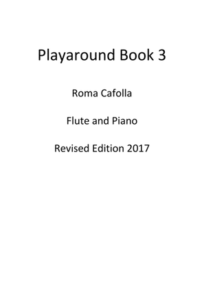 Book cover for Playaround Book 3 for Flute - Revised Edition 2017
