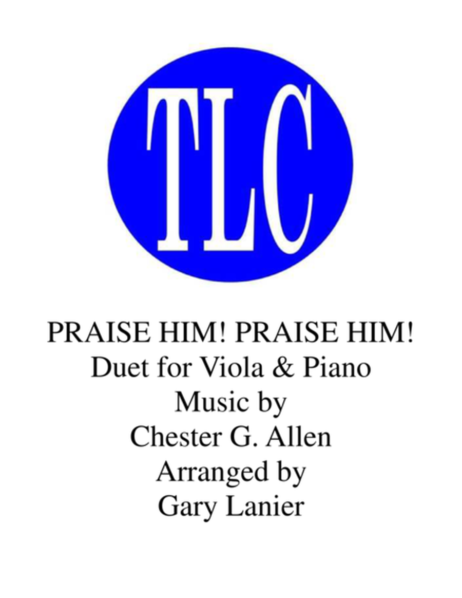 PRAISE HIM! PRAISE HIM! (Duet – Viola and Piano/Score and Part) image number null