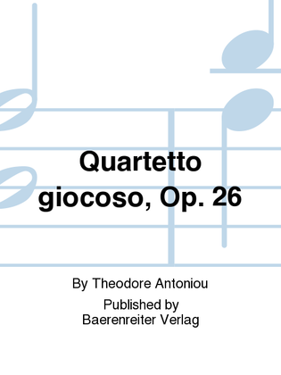 Quartetto giocoso, Op. 26