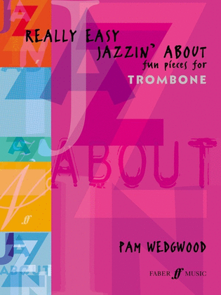 Really Easy Jazzin About Trombone/Pno