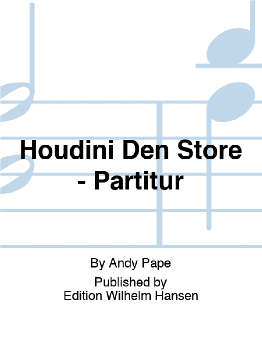 Houdini Den Store - Partitur Score scores gallery preview page 1