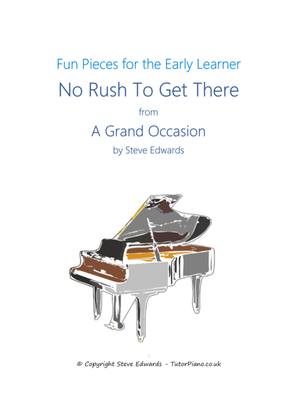 Book cover for No Rush To Get There from A Grand Occasion