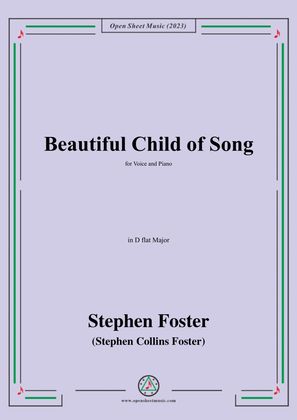 Book cover for S. Foster-Beautiful Child of Song,in D flat Major
