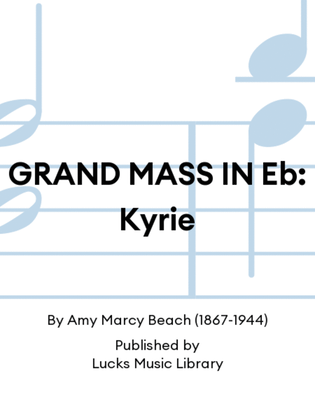 Book cover for GRAND MASS IN Eb: Kyrie