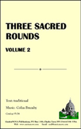 Three Sacred Rounds, Vol 2