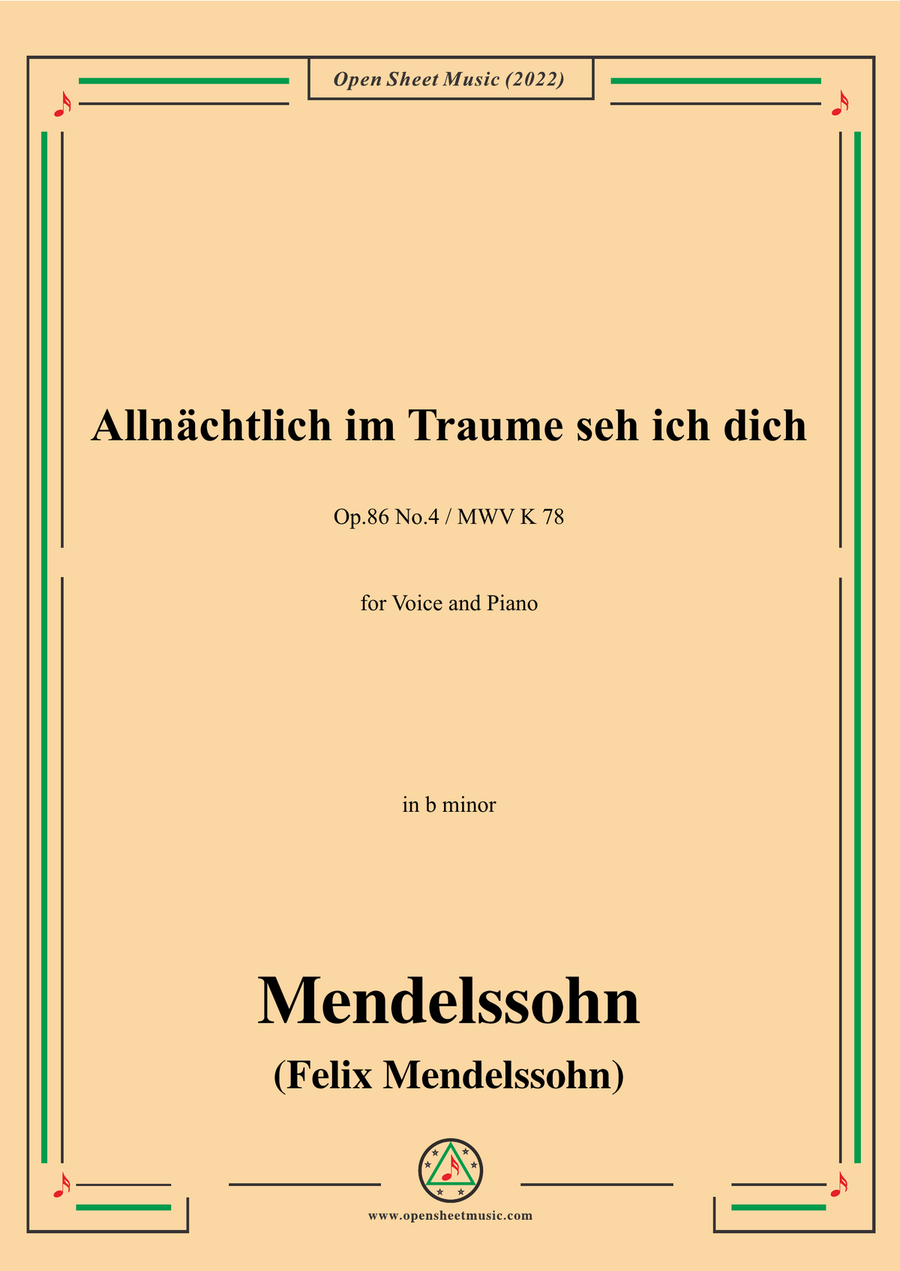 Mendelssohn-Allnachtlich im traume sehich dich,Op.86 No.4,in b minor