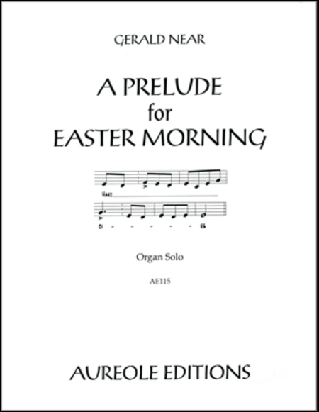 A Prelude for Easter Morning