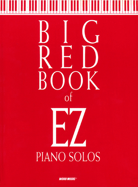 Big Red Book Of Ez Piano Solos - Piano Folio