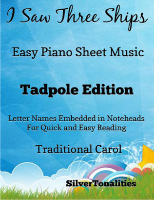 I Saw Three Ships Easy Piano Sheet Music 2nd Edition