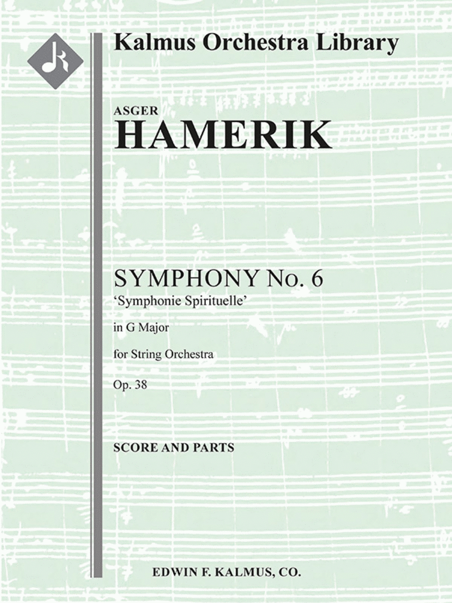 Symphony No. 6 in G, Op. 38 'Symphonie Spirituelle' (Sacred Symphony)