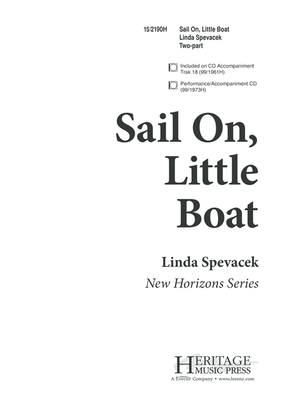 Sail On, Little Boat